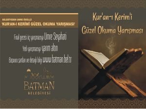 Batman Belediyesi'nden Umre Ödüllü Kur'an-ı Kerimi Güzel Okuma Yarışması