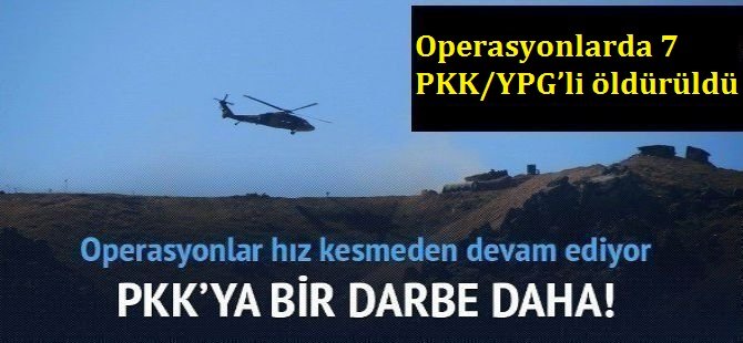 Barış Pınarı bölgesinde 7 PKK/YPG'li öldürüldü