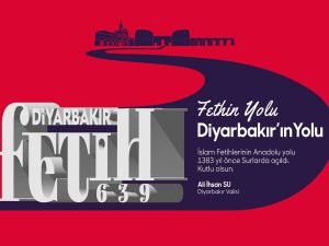 Diyarbakır Fethi’nin 1383'üncü yıl dönümü kutlanacak