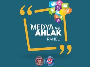 Ankara’da “Medya ve Ahlak” paneli düzenlendi