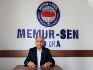 Memur-Sen Adana İl Temsilcisi Sezer: "Seyyanen zam yapılmalı ve eşel mobil sistemine geçilmeli"
