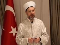 Erbaş: "Regâib tüm rağbetimizi Rabbimize yöneltmemiz gerektiğini hatırlatmaktadır"