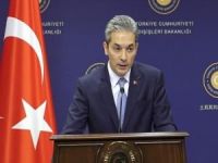 Dışişleri Bakanlığı Sözcüsünden 'Güvenli Bölge'ye ilişkin açıklama