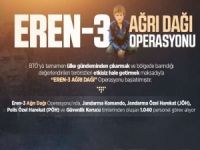 Eren-3 Ağrı Dağı operasyonu başlatıldı