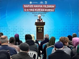 Diyanet İşleri Başkanı Erbaş: 4-6 yaş Kur'an kurslarımıza sadece bu yıl 210 bin kadar çocuğumuzu milletimiz bize emanet etti