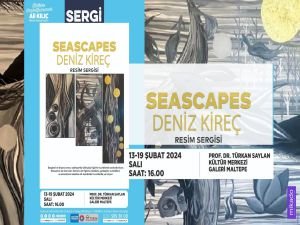 Deniz Kireç’in “Seascapes-II” Sergisi açıldı