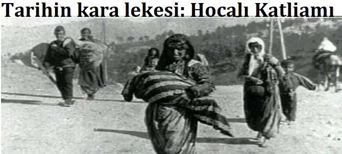 Planlı yapılan bir katliam: Hocalı Katliamı