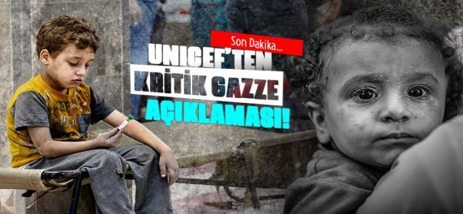 UNICEF: Gazze'de çocuklar "ölümcül" koşullarda yaşıyor, eğitim ve sağlık sistemi çöktü