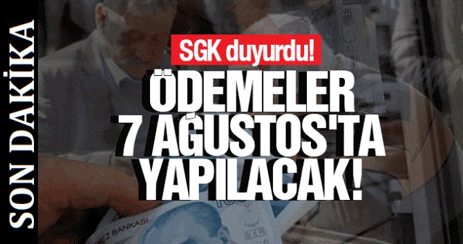 Emekli aylığı fark ödemeleri 7 Ağustos'ta hesaplara yatırılacak