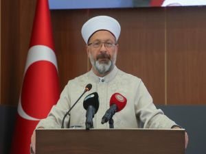 Erbaş: İslam'ın hayat veren ilke ve değerleri alimlerimizin çabasıyla yeryüzüne egemen olacak