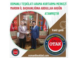 OTAK Mardin İl Başkanlığı’na Abdullah Akgün Atandı