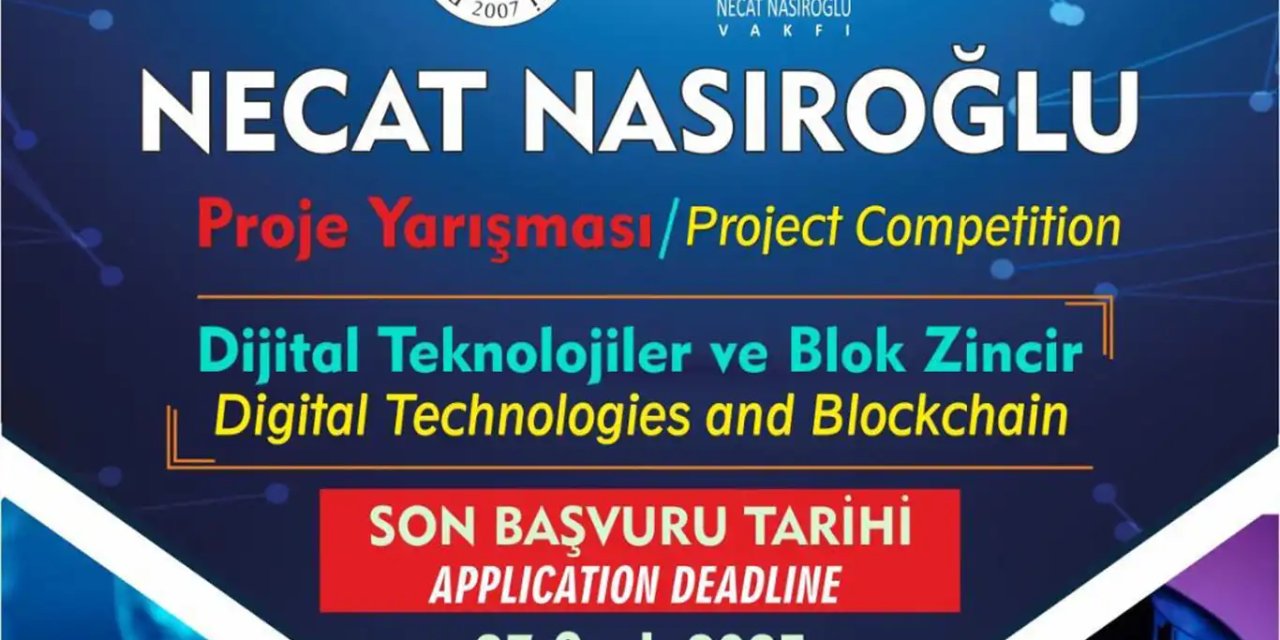 Necat Nasıroğlu Ödüllü Proje Yarışması'nın başvuruları başladı