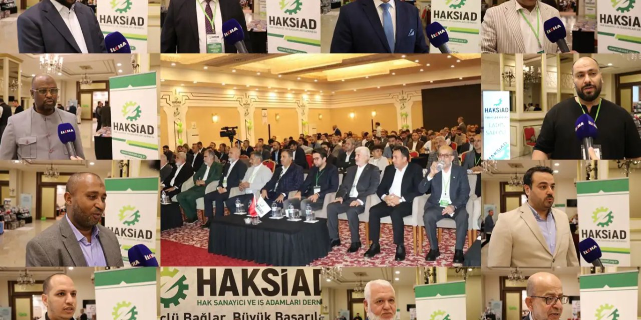 "2024 HAKSİAD 5. İşadamları Buluşması" yabancı işadamların takdirini topladı