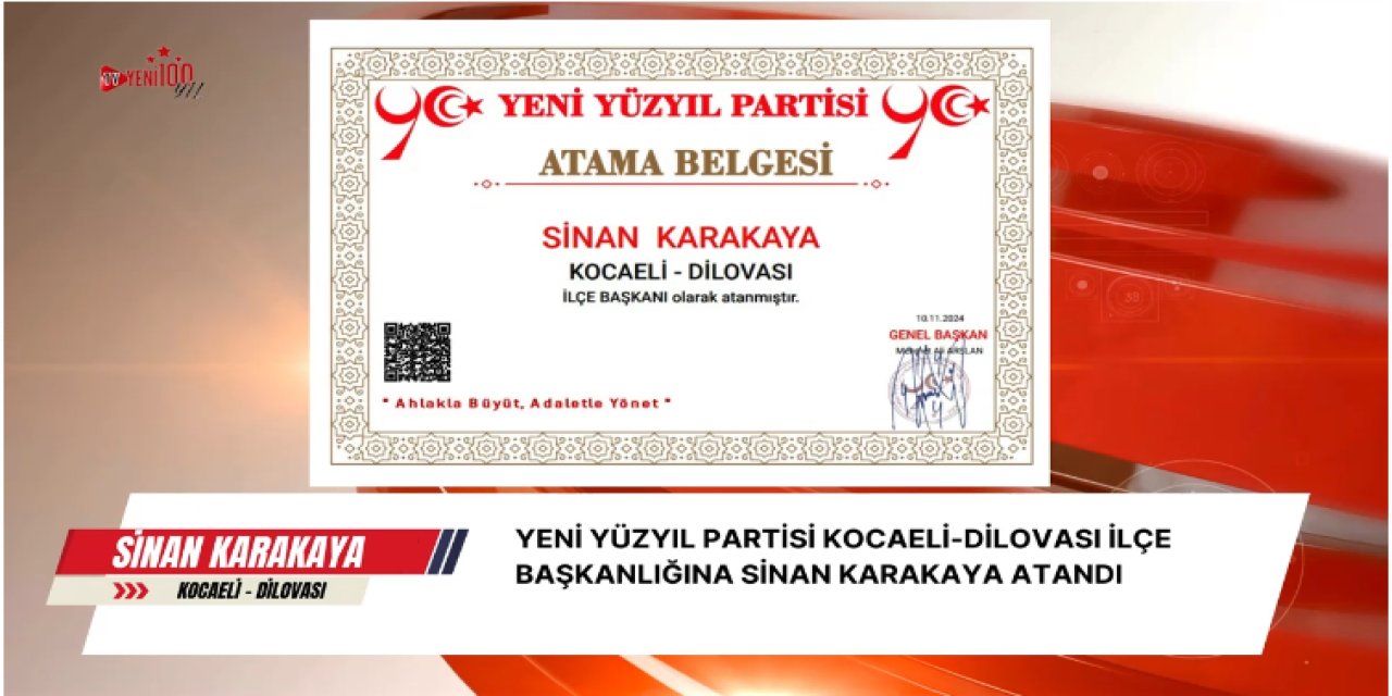 Yeni Yüzyıl Partisi Kocaeli Dilovası İlçe Başkanlığı’na Sinan Karakaya atandı