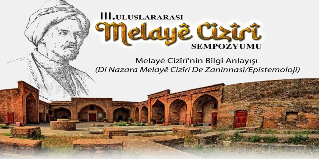 Şırnak Üniversitesi, "Melayê Cizîrî Sempozyumu" düzenleyecek