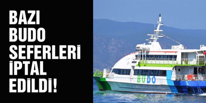 BUDO’nun bazı seferleri fırtına nedeniyle iptal edildi