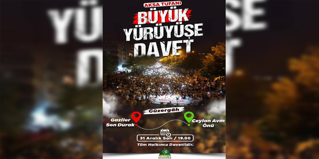 Peygamber Sevdalılarından büyük yürüyüşe davet