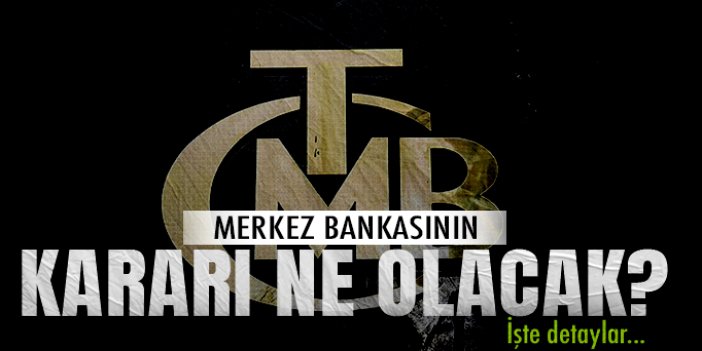 Merkez Bankası yılın son faiz kararına hazırlanıyor