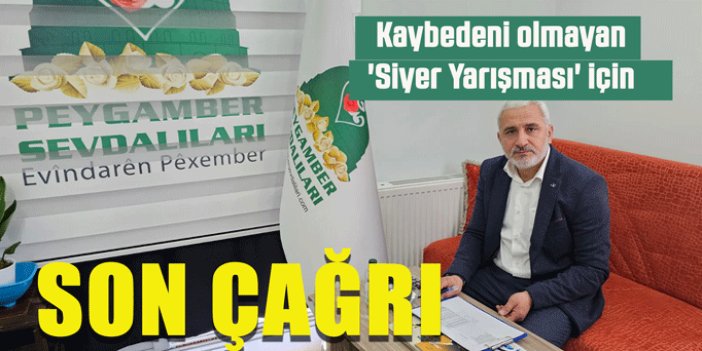 Peygamber Sevdalıları'ndan siyer yarışması için son çağrı