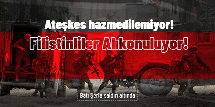 Nablus'a baskın: Siyonist işgalciler 17 Filistinliyi esir aldı