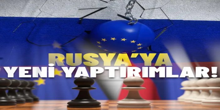 AB'den Rusya'ya yeni yaptırım kararı