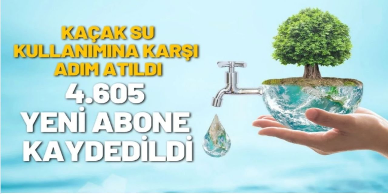 Batman’da Kaçak Su Kullanımına Karşı Adım: 4.605 Yeni Abone Kaydedildi