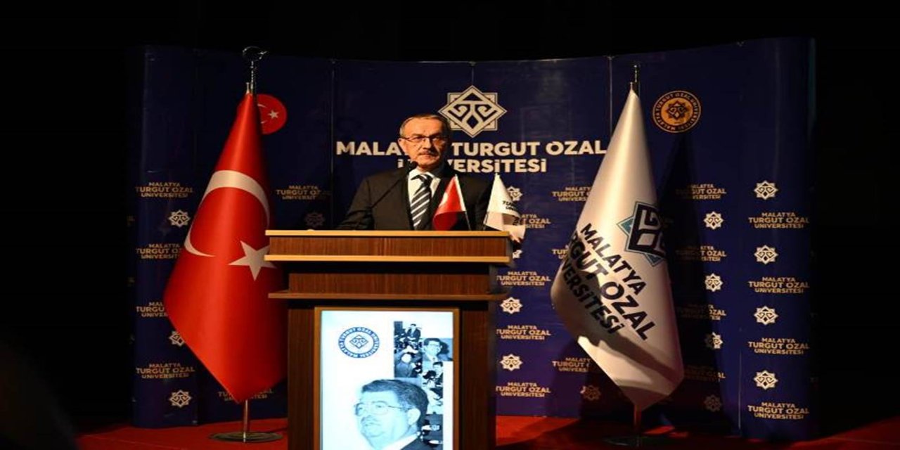 Malatya'da "Türkiye'nin Siyasi ve İktisadi Dönüşümünde Özal” Konferansı düzenlendi