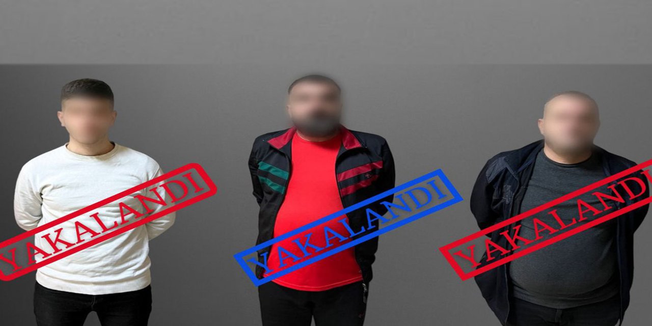 Uluslararası seviyede aranan 3 kişi Türkiye'ye getirildi