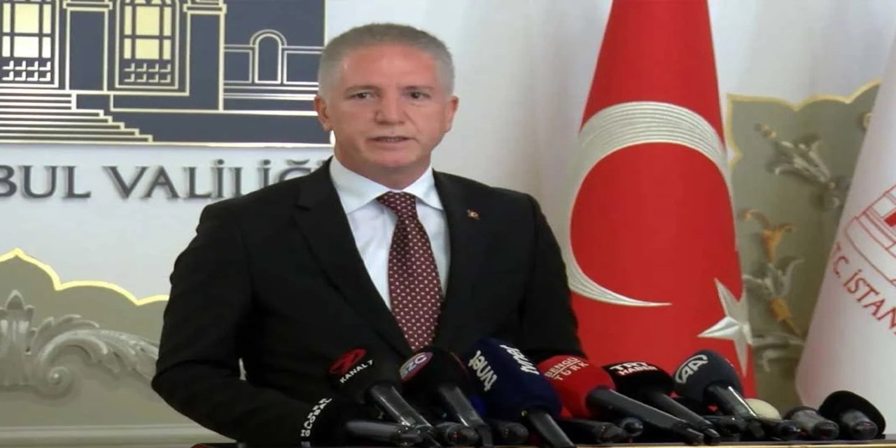 İstanbul Valisi Gül'den CHP'nin yapmak istediği gösteriye ilişkin açıklama