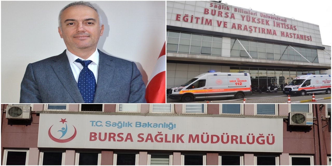 Bursa'nın yeni sağlık müdürü belli oldu