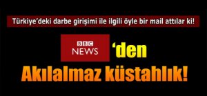 BBC NEWS'den akıl almaz küstahlık!