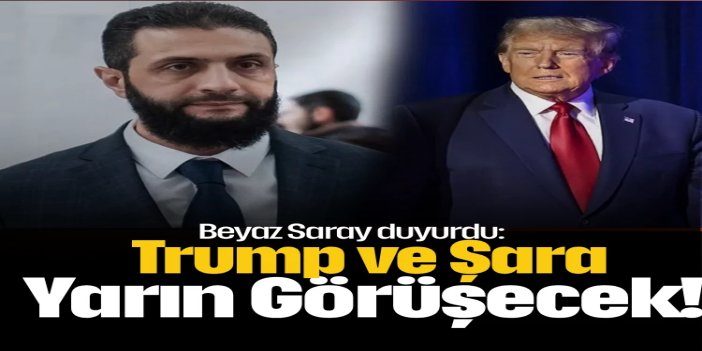 Trump, Suriye Cumhurbaşkanı Şara ile Suudi'de görüşebilir