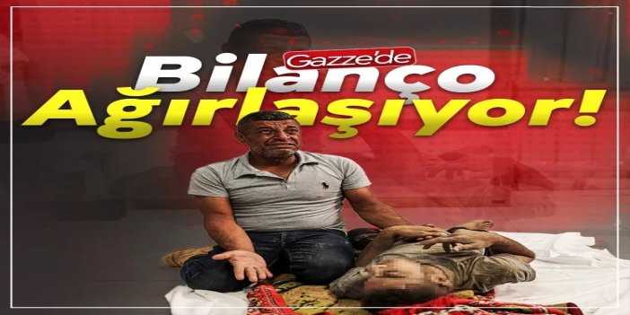 Gazze Şeridi'nde şehit sayısı 53 bin 119'a yükseldi