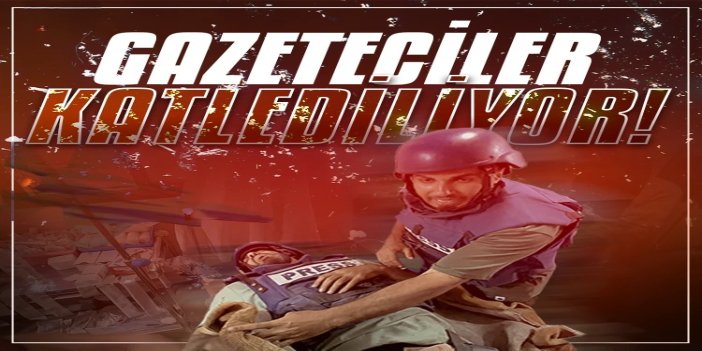 Gazze'de şehit edilen gazetecilerin sayısı 257'ye yükseldi