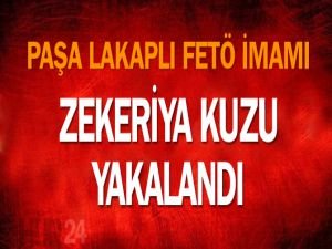 Paşa lakaplı FETÖ imamı Zekeriya Kuzu yakalandı!