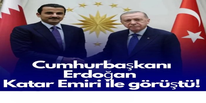 Cumhurbaşkanı Erdoğan ile Katar Emiri El Sani telefonda görüştü