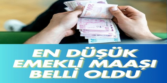 En düşük emekli maaşı belli oldu