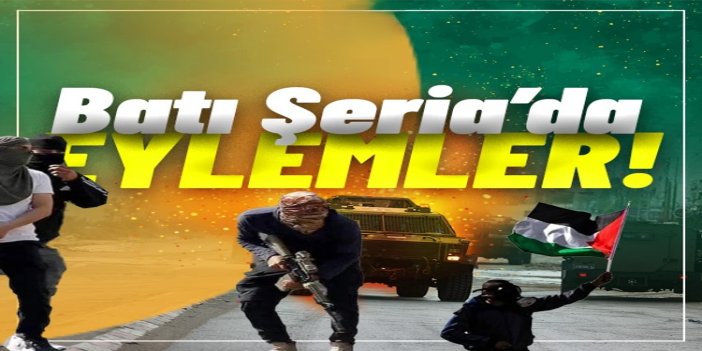 Batı Şeria ve Kudüs'te 48 saatte 31 direniş eylemi