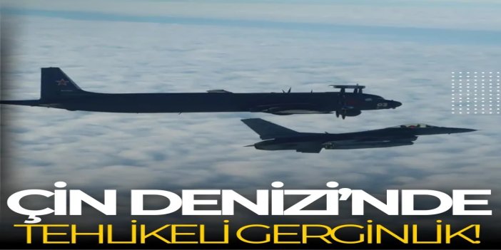 Doğu Çin Denizi’nde tehlikeli gerginlik