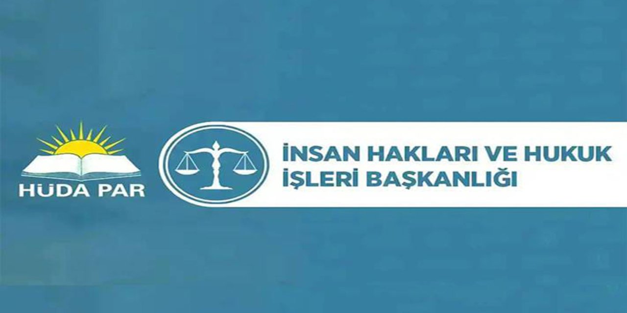 HÜDA PAR'dan Zîlan Katliamı mesajı
