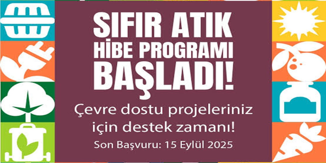 Sıfır atık hibe programı için başvurular başladı!