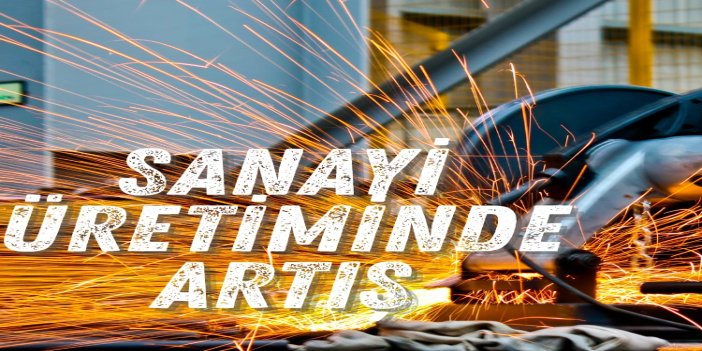 Sanayi üretimi ağustosta yıllık bazda yüzde 7,1 arttı