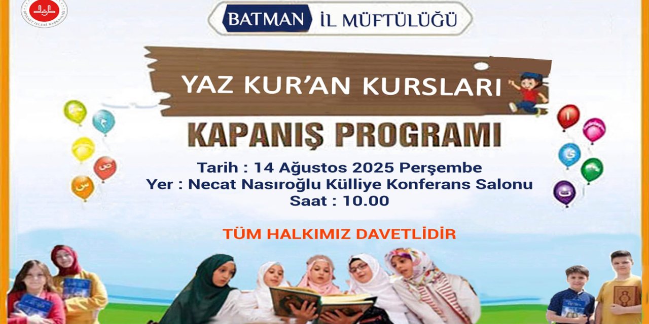 Batman'da yaz Kur'an kursları kapanış programı düzenleniyor