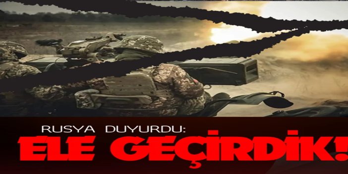 Rusya: Ukrayna'da 8 yerleşim yeri ele geçirildi