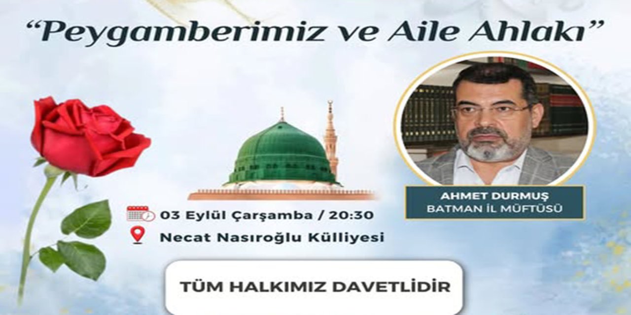 Batman'da Mevlid-i Nebi Haftası etkinliği düzenlenecek