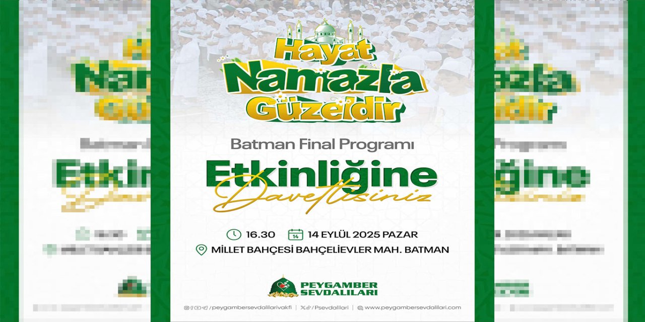 Batmanlılar 14 Eylül'de namaz etkinliğinde buluşuyor