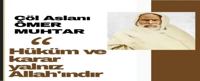 Çöl Aslanı: Ömer Muhtar