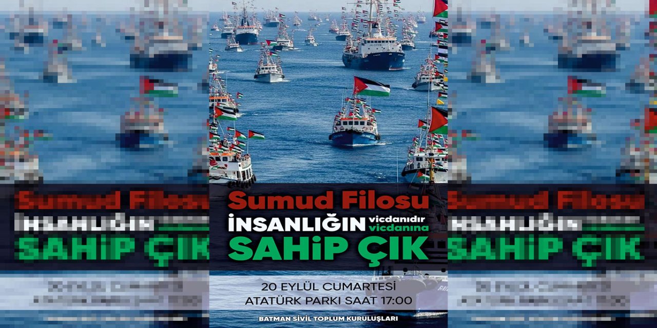 Batman'da "Sumud Filosu"na destek programı düzenlenecek
