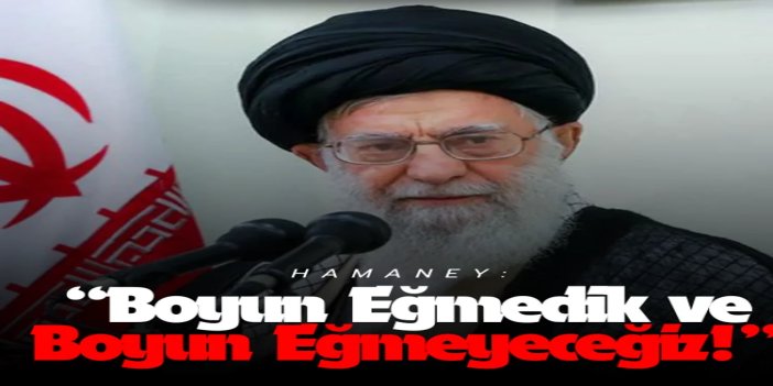Ayetullah Hamaney: İran, dış destekli kaosa teslim olmayacak