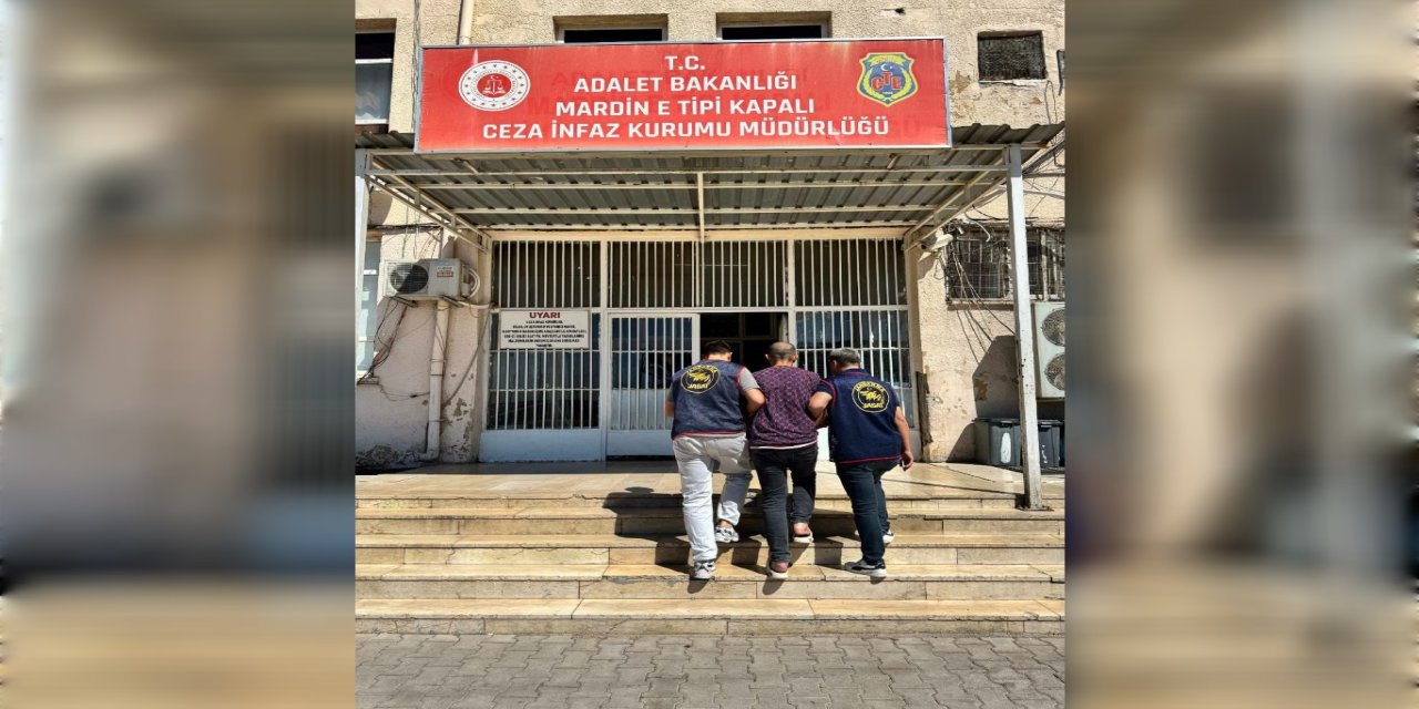 Mardin'de hakkında 30 yıl kesinleşmiş hapis cezası bulunan şahıs yakalandı